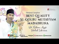 Download Lagu AL QOLBU MUTAYYAM, MADAIHUNA, DARBUL HUDA • Ust. Ridwan Asyfi Fatihah Indonesia