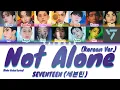 Download Lagu SEVENTEEN (세븐틴) - Not Alone (Korean Ver.) [Color Coded Lyrics Han|Rom|Eng]