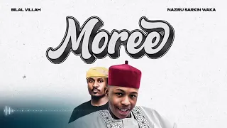 Bilal Villah Moree Ft Naziru Sarkin Waka Official Audio 