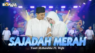 sajadah merah wafa embues soraya feat yanti mahardika soraya soraya music