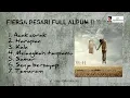 Download Lagu FIERSA BESARI ALBUM 11:11 #fiersabesari #album #mp3 #hits