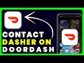How to Contact Dasher on Doordash