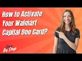 How to Activate Your Walmart Capital One Card - Step by Step