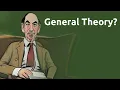 Why did Keynes call it the General Theory