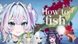 How to Fish uhh flap flap flap