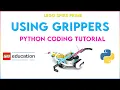 Lego Spike Prime - Activating Grippers Using Python Code Tutorial