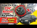 How To Fix TDC Sensor 1 no pulse 08-1 P1362 Honda civic CF Cam sensor complete solution p1656