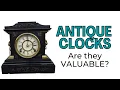 Are Antique Clocks Worth Anything How do you identify an antique clock