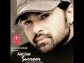 Tera Surroor (Remix By Dj Akbar Sami)