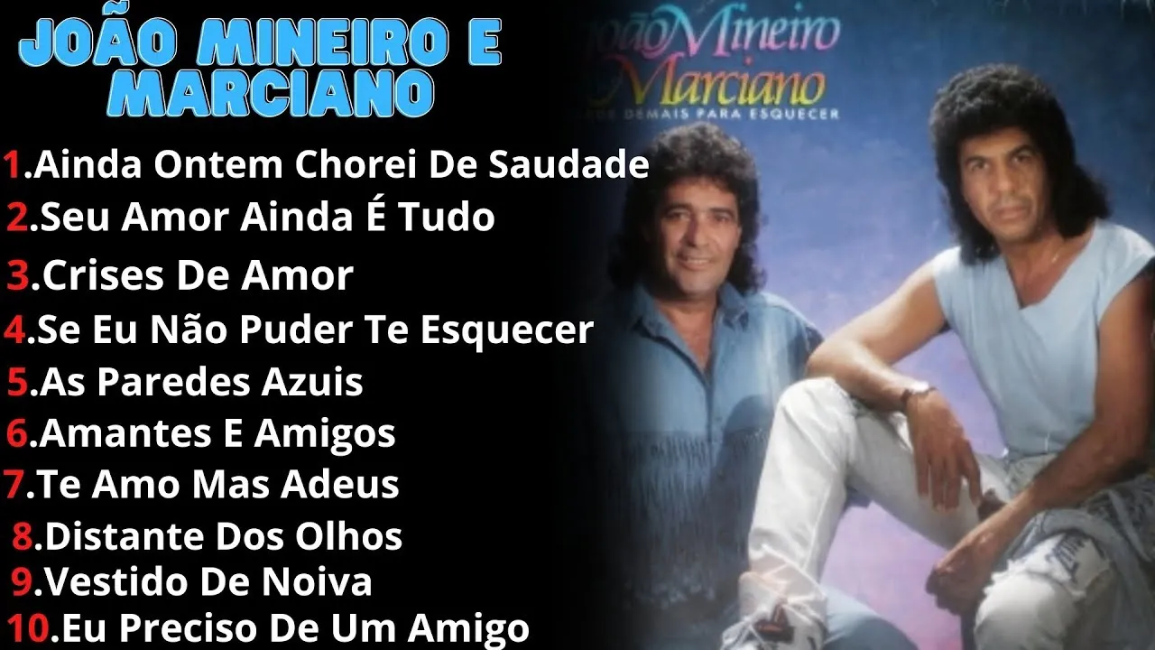 João Mineiro e Marciano - ღAs 10 Melhoresღ @regivandoalves5021
