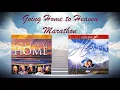 Going Home to Heaven Marathon - Gaither Homecoming Series