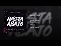 Kevin Roldan, Bryant Myers, Lyanno - Hasta Abajo (Official Audio)