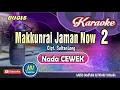 Makkunrai Jaman Now 2||Karaoke Bugis||Nada Cewek||kary. Suktanlong