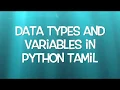 Data types and variables in python Tamil