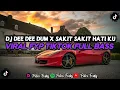Download Lagu DEE DEE DUM X SAKIT SAKIT HATI KU VIRAL TIKTOK #djviral2023 #soundtiktokterbaru