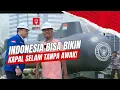 Lagu Sosok di Balik Kapal Selam Tanpa Awak dan Kapal Perang Merah Putih Buatan PT PAL