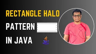 Rectangle Halo Star Pattern Program in java Java Pattern Series Coding Pills