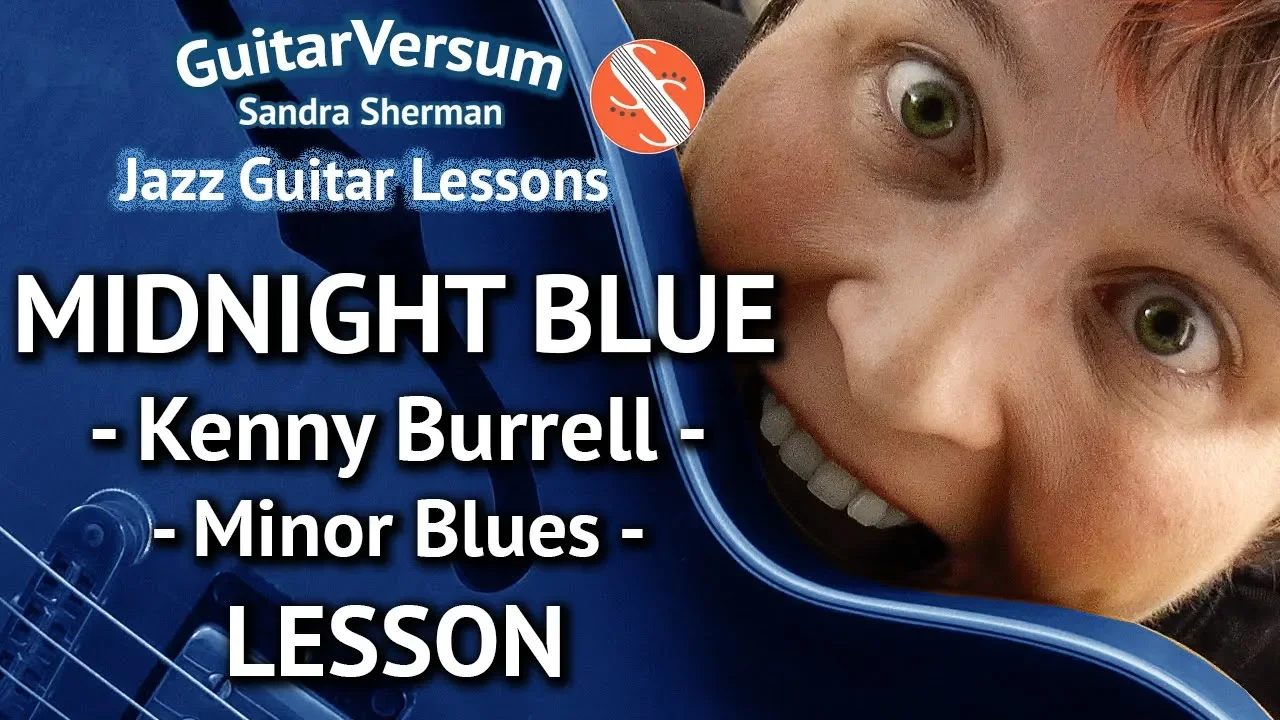 MIDNIGHT BLUE - Kenny Burrell - Jazz Guitar LESSON - Minor Blues