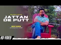 Download Lagu JATTAN DE PUTT SHARRY MAAN NEW ALBUMB SONG