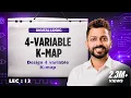 Lec - 13 4 Variable K-Map with examples Design K-Map Minimization in Digital Electronics