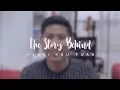 Download Lagu The Story Behind \