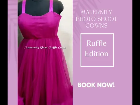 Download MP3 Rent Maternity Photo shoot Ruffle Gowns at Best Price!