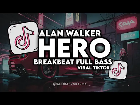 Download MP3 DJ HERO (ALAN WALKER) BREAKBEAT FULL BASS VIRAL TIKTOK 🔥