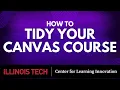 How to Tidy Your Canvas Course