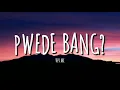 Download Lagu Pwede Bang? - Hev Abi