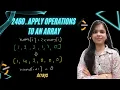 2460 Apply Operations to an Array O 1 Space Arrays Leetcode