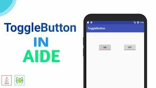 How to use ToggleButton in AIDE on off Button CyberCode Max