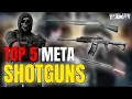 5 Best META Shotguns in Escape From Tarkov 1 0 Weapon Builds Guide