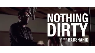 #NothingDirty Anthem ft. Badshah