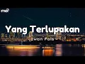 Download Lagu Yang Terlupakan - Iwan Fals [ Lirik Lagu ]