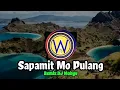 Download Lagu Sapamit Mo Pulang (DJ Wahyu)