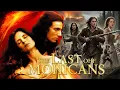Download Lagu The Last Of The Mohicans 1992 Full Movie Story | Daniel Day-Lewis,Madeleine | Film Facts Compilation