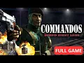 Commandos Behind Enemy Lines All Chapters PC FULL GAME WALKTHROUGH LONGPLAY