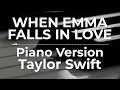 Download Lagu When Emma Falls In Love (Piano Version) - Taylor Swift | Lyric Video