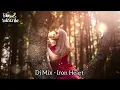 Download Lagu Dj Mix - Iron Heart  Vocal Trance