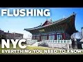 Flushing Queens Travel Guide Everything you need to know