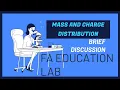 Cracking the Code of Mass and Charge Distribution Your Complete Tutorial