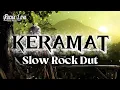 Lagu KERAMAT - SLOW ROCK DANGDUT VERSION || Rhoma Irama || by Rocka Lova
