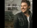 Aw Naw - Chris Young