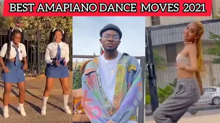 best amapiano dance moves 2021