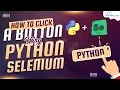 How to Click A Button with Selenium Python Selenium Tutorial English