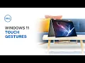 Touch Gestures Windows 11 Touch Screen Tips and Tricks Dell Tech Support