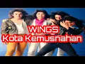 Download Lagu Wings - Kota Kemusnahan 1987