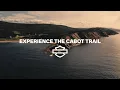 Experience the Cabot Trail