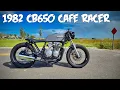 My 1982 Honda CB650 Cafe Build Overview