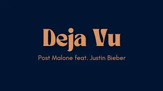 Download Post Malone feat. Justin Bieber - Deja Vu (acoustic cover) MP3